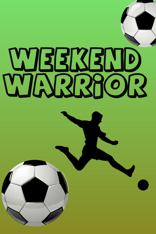 Weekend Warrior