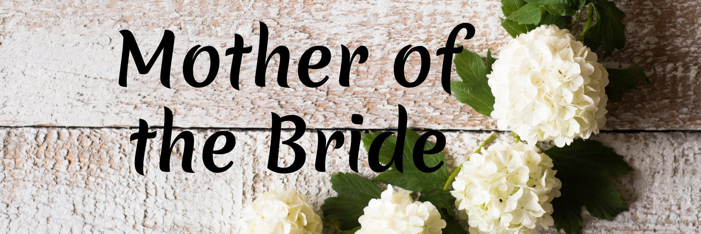 Mother Of the Bride